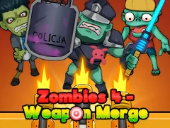 Zombies 4 – Weapon Merge — безплатна онлайн игра