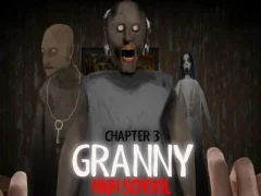 Granny Chapter 3 High School — безплатна онлайн игра