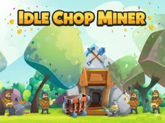 Idle Chop Miner — безплатна онлайн игра