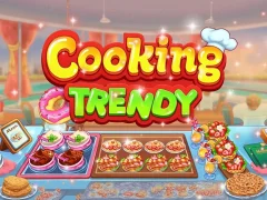 Cooking Trendy — безплатна онлайн игра