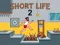 Short Life 2 — безплатна онлайн игра