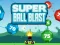Super Ball Blast — безплатна онлайн игра