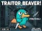 Traitor Beaver! — безплатна онлайн игра