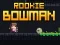 Rookie Bowman — безплатна онлайн игра