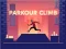 Parkour Climb — безплатна онлайн игра