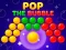 Pop the Bubble — безплатна онлайн игра