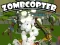Zombcopter — безплатна онлайн игра