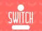 Switch — безплатна онлайн игра