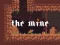 The Mine — безплатна онлайн игра