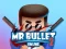 Mr bullet 2 online — безплатна онлайн игра