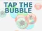 Tap The Bubble — безплатна онлайн игра