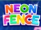 Neon Fence — безплатна онлайн игра