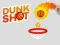 Dunk Shot — безплатна онлайн игра