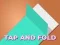 Tap and Fold — безплатна онлайн игра