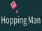 Hopping Man — безплатна онлайн игра