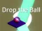 Drop the Ball — безплатна онлайн игра