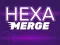 Hexa Merge — безплатна онлайн игра
