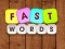 Fast Words — безплатна онлайн игра