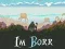I'm Borr — безплатна онлайн игра