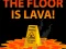 The Floor is Lava — безплатна онлайн игра