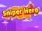 Sniper Hero — безплатна онлайн игра