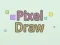 Pixel Draw — безплатна онлайн игра