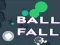 Ball Fall — безплатна онлайн игра