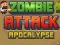 Zombie Attack: Apocalypse — безплатна онлайн игра