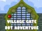 Village Gate Dot Adventure — безплатна онлайн игра