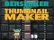 Berserker and Thumbnail Maker — безплатна онлайн игра