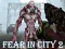 Fear In City 2 — безплатна онлайн игра