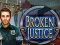 Broken Justice — безплатна онлайн игра