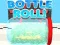 Bottle Roll — безплатна онлайн игра