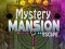 Mystery Mansion Escape — безплатна онлайн игра
