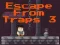 Escape From Traps 3 — безплатна онлайн игра