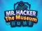 Mr Hacker The Museum Hunts — безплатна онлайн игра