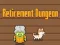 Retirement Dungeon — безплатна онлайн игра