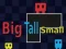 Big Tall Small — безплатна онлайн игра