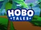 Hobo Tales — безплатна онлайн игра