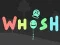 Whosh — безплатна онлайн игра