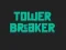 Tower Breaker — безплатна онлайн игра