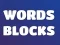 Words Blocks — безплатна онлайн игра