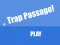 Trap Passage — безплатна онлайн игра