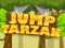 Jump Tarzan — безплатна онлайн игра