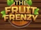 The Fruit Frenzy — безплатна онлайн игра