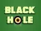 Black Hole — безплатна онлайн игра