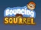Bouncing Squirrel — безплатна онлайн игра