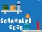 Scrambled Eggs — безплатна онлайн игра
