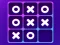 Tic Tac Toe — безплатна онлайн игра