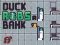 Duck Robs a Bank — безплатна онлайн игра